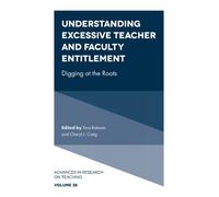 Tara Ratnam Understanding Excessive Teacher and Faculty Entit (Copertina rigida)