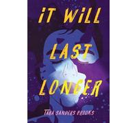 Tara Sanders Brooks It Will Last Longer (Tascabile)