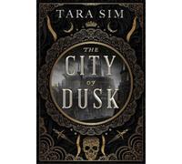 Tara Sim The City of Dusk (Copertina rigida) Dark Gods