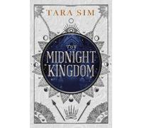 Tara Sim The Midnight Kingdom (Copertina rigida) Dark Gods