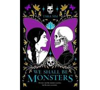Tara Sim We Shall Be Monsters (Copertina rigida)