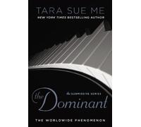 Tara Sue Me The Dominant (Tascabile) Submissive Series