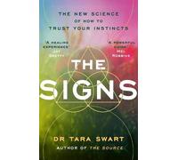Tara Swart The Signs (Copertina rigida)