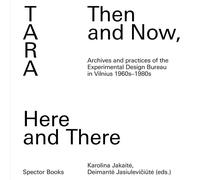 Tara: Then and Now, Here and There (Tascabile)