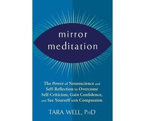 Tara Well Mirror Meditation (Tascabile)