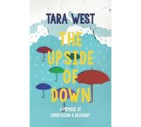 Tara West The Upside of Down (Tascabile)