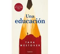 Tara Westover Una educación / Educated: A Memoir (Tascabile)