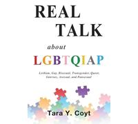 Tara Y Coyt Real Talk About LGBTQIAP (Tascabile)