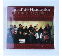 Taraf De Haidouks - Band Of Gypsies