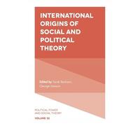 Tarak Barkawi International Origins of Social and Political Theory (Tascabile)