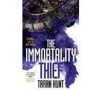 Taran Hunt The Immortality Thief (Copertina rigida) Kystrom Chronicles
