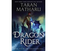 Taran Matharu Dragon Rider (Copertina rigida) Soulbound Saga