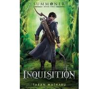 Taran Matharu The Inquisition (Tascabile) Summoner Trilogy