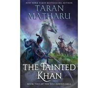Taran Matharu The Tainted Khan (Copertina rigida) Soulbound Saga