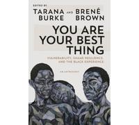 Tarana Burke You Are Your Best Thing (Copertina rigida)