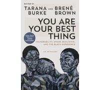 Tarana Burke You Are Your Best Thing (Tascabile)