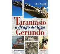 Tarantasio il drago del lago Gerundo [Paperback] [Feb 26, 2024] Conti, Fabio
