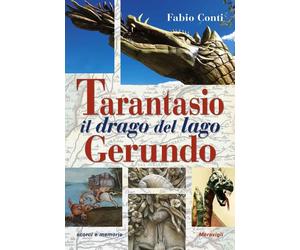 Tarantasio il drago del lago Gerundo [Paperback] [Feb 26, 2024] Conti, Fabio