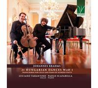 LUCIANO TARANTINO BRAHMS: 21 HUNGARIAN DANCES WOO 1 (CD)