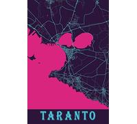 Taranto: 6x9 Lined Journal | Memory Book | Travel Journal | Diary To Record Your Thoughts | Graduation Gift | Teacher Gifts | Neon Map | For People Who Love To Travel | Taranto Italy