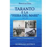 Taranto e la «Fiera del mare» (1946-1967) - Stea Pinuccio