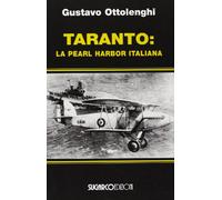Taranto: la Pearl Harbor italiana