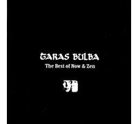 Taras Bulba - Best Of Now & Zen