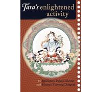 Kenchen Palden Sherab Khenpo Tsewang Dongy Tara's Enlightened Activi (Tascabile)