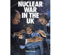 Taras Young Nuclear War In The UK (Copertina rigida)