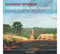 Tarefero De Mis Pagos by Spasiuk, Chango (2005) Audio CD