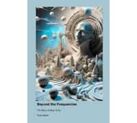 Tarek Adams Beyond the Frequencies (Tascabile)
