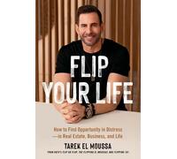 Tarek El Moussa Flip Your Life (Copertina rigida)