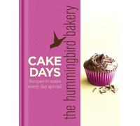 Tarek Malouf The Hummingbird Bakery Cake Days (Copertina rigida)