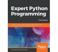 Tarek Ziadé Michał Jaworski Cody Jackson Expert Python Programming (Tascabile)