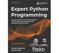 Tarek Ziadé Michał Jaworski Expert Python Programming (Tascabile)