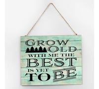 Targa artistica da parete in legno personalizzata Grow Old with Me The Best Is Yet to Be Retro Wall Art Targa in legno da 25,4 x 30,5 cm Cartello da appendere in legno Decorazione per la casa del