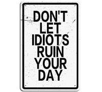Targa artistica da parete in metallo, stile vintage, con scritta "Positive and Upward Iron Posters Don't Let Idiots Ruin Your Day", per cucina, ristorante, camera da letto, bar, pub, caffetteria