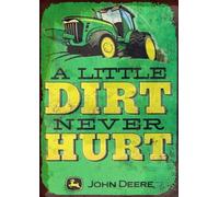 Targa artistica vintage in metallo con scritta "John Deere Tractor A Little Dirt Never Hurt", decorazione da parete per garage, casa, 30,5 x 20,3 cm, verde