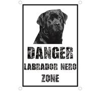 TARGA CARTELLO ATTENTI AL CANE - Danger LABRADOR NERO zone
