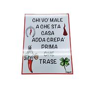 Targa CARTELLO FOREX 30X20 CM SPESSO 3 MM CORNO FERRO CAVALLO da Appendere in casa Negozio Bar, Frase CHI VUOLE MALE A QUESTA CASA DEVE CREPARE PRIMA CHE TRASE Fortuna Poi in 1 Portachiavi corni