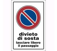 Targa Segnaletica Divieto Sosta,Lasc.Lib.Pass. Pezzi 10 Ist 0770 0070