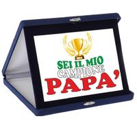 Targa Commemorativa Festa Del Papa' Sei Il Mio Campione 12x16 cm PS 14054-7