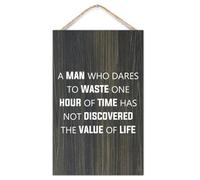 Targa da parete in legno con scritta in inglese "A Man Who Dares to Waste One Hour of Time Has Not Discovered The Value of Life", 25,4 x 40,6 cm, decorazione artistica per porta, soggiorno, camera da