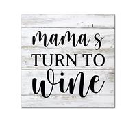 Targa da parete in legno con scritta "Mama's Turn to Wine", da appendere, classica, da appendere, per nonno, papà, fidanzato, insegnante, regalo di inaugurazione della casa, 35,6 x 35,6 cm