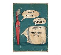 Targa da parete in tela con scritta "I Hate My Job Oh Please Bath", per la decorazione umoristica della casa o dell'ufficio, materiale robusto, 40,6 x 61 cm