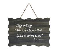 Targa da parete stampata in legno con scritta in inglese "They Will Say, We Have Heard That God Is with You", poster artistico da parete in legno rustico per ufficio, decorazione per la casa, idea