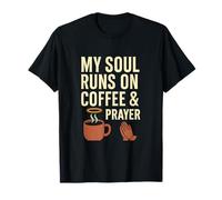 Targa da Ristorante My Soul Runs On Coffee & Prayer, Anni '50 Maglietta