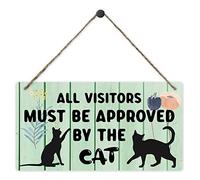 Targa decorativa da parete con scritta in lingua inglese "All Guests Must Be Approved by The Cat", divertente cartello in legno per amanti degli animali domestici, ottimo regalo per tutti gli amanti