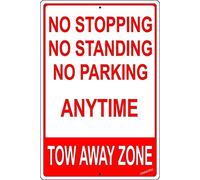 Targa decorativa da parete vintage con scritta in inglese "No Stopping, No Standing, No Parking Tow Away Zone", per camera da letto, cucina, sala da pranzo, ufficio, per esterni e interni, 20 x 30 cm
