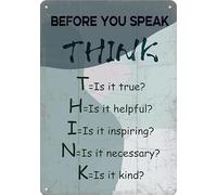 Targa decorativa in latta con scritta "Before You Speak Think Is It True Helpful Inspiring Necessary Kind", per la casa, con citazioni ispiratrici, decorazione da parete, stile retrò, 20,3 x 30,5 cm